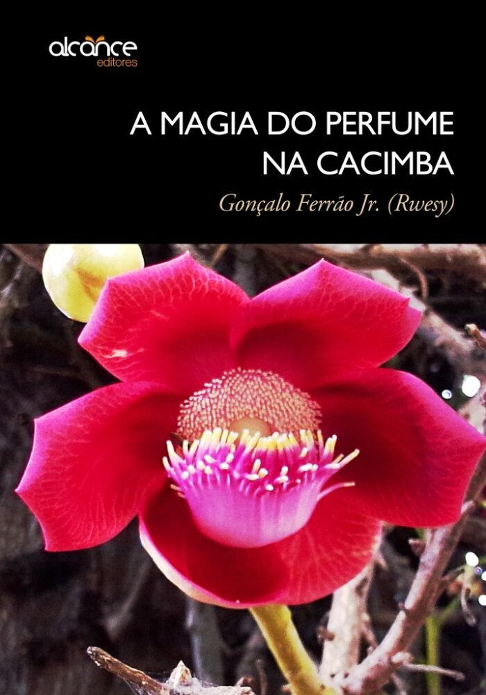 A Magia do Perfume na Cacimba | Gonçalo Ferrão Jr.