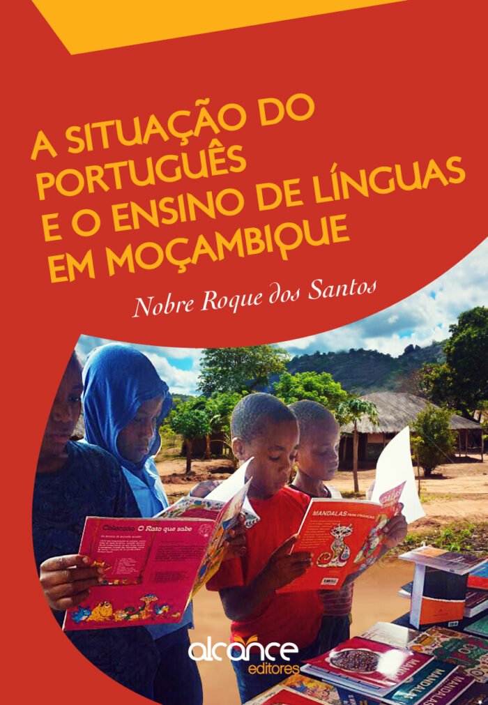 A Situação do Português e o Ensino de Líguas em Moçambique | Nobre Roque dos Santos