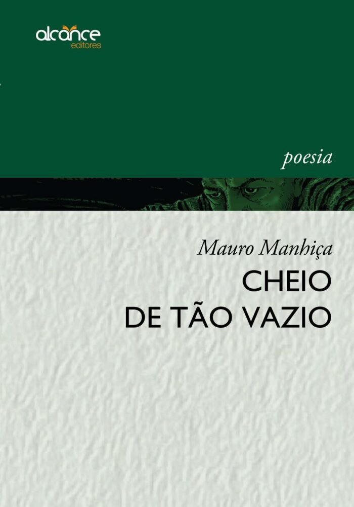 Cheio de Tão Vazio | Mauro Manhiça
